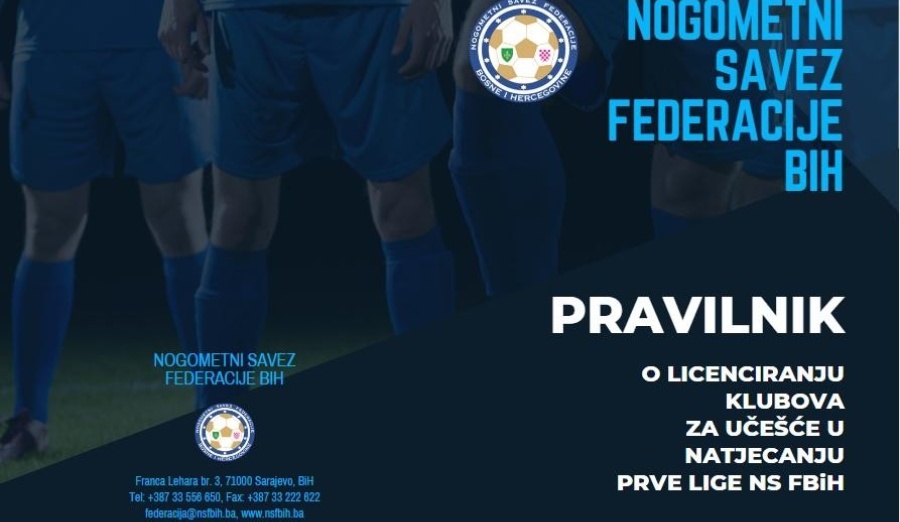 Pravilnik o licenciranju klubova Prve lige FBiH